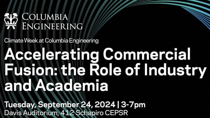 A graphic with a black background and swirls of blue and green lines. The text states "Climate Week at Columbia Engineering: Accelerating Commercial Fusion: the role of Industry and Academia"